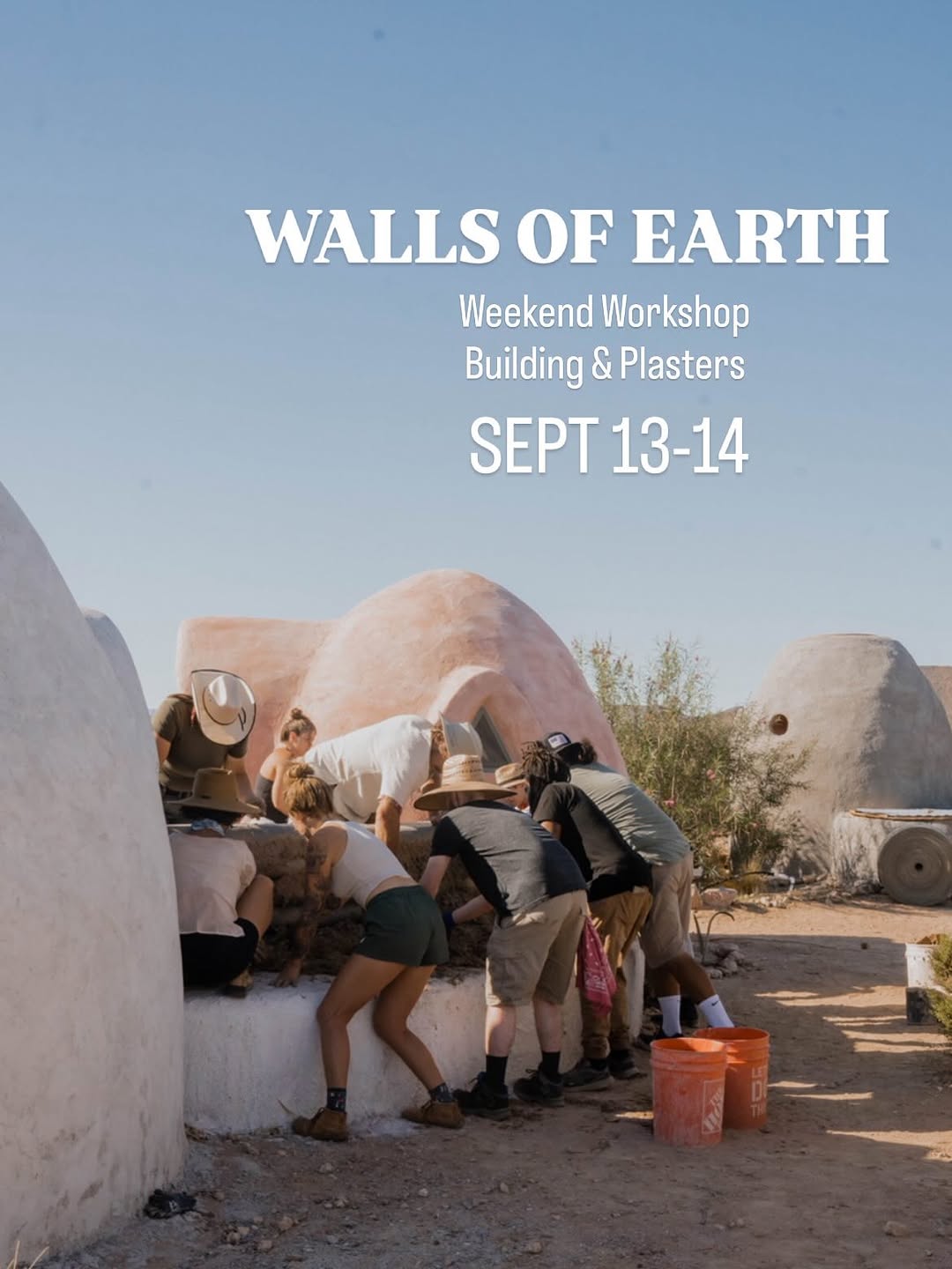 Intro to Natural Building Workshop - Sierra Vista